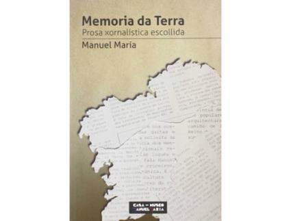 Livro Memoria Da Terra de Manuel María (Galego)