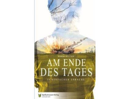 Livro Am Ende des Tages de Editado por Hültner Robert, Revisto por Eva Dix (Alemão)