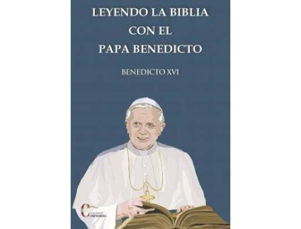 Livro Leyendo La Biblia Con El Papa Benedicto de Benedicto Xvi (Espanhol)