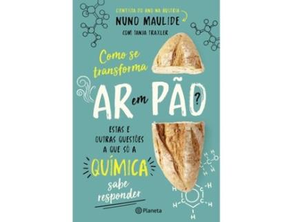 Livro Como se Transforma Ar em Pão de Nuno Maulide e Tanja Traxler (Português)