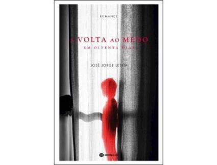 Livro A Volta ao Medo em Oitenta Dias de José Jorge Letria (Português)