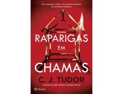 Livro Raparigas em Chamas de C. J. Tudor (Português)