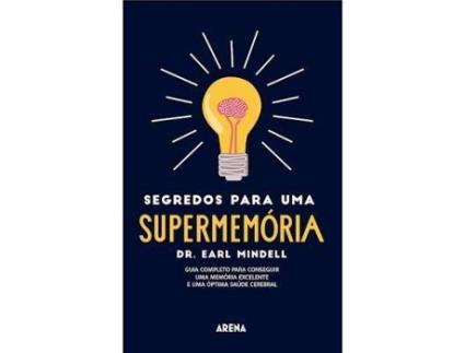 Livro Segredos para uma Supermemória de Earl Mindell (Português)