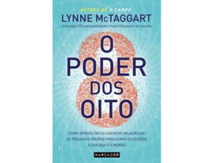 Livro O Poder dos Oito de Lynne McTaggart (Português)