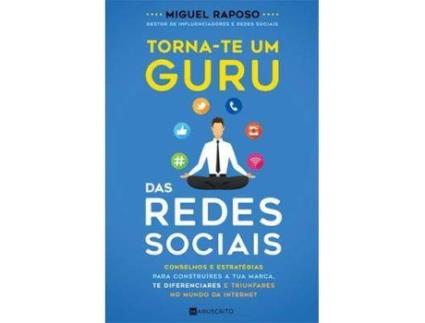 Livro Torna-Te Um Guru das Redes Sociais de Miguel Raposo (Português)