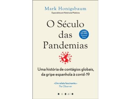 Livro O Século das Pandemias de Mark Honigsbaum (Português)