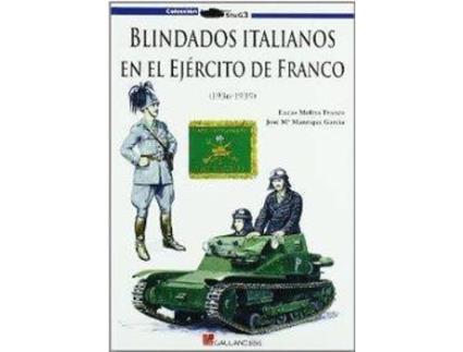 Livro Blindados Italianos Ejercito De Franco de Lucas Molina (Espanhol)