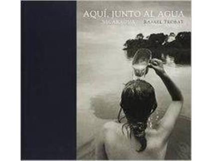 Livro Aquí, Junto Al Agua. Nicaragua de Rafael Trobat (Espanhol)