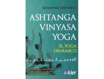 Livro Ashtanga Vinyasa Yoga de Alejandro Chiarella (Espanhol)