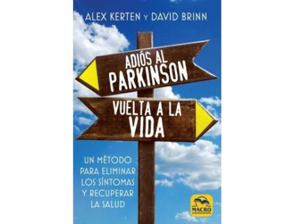 Livro Adiós Al Parkinson, Vuelta A La Vida de Alex Kerten (Espanhol)