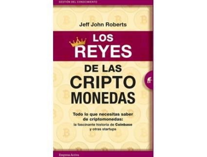 Livro Los Reyes De Las Criptomonedas de Jeff John Roberts (Espanhol)