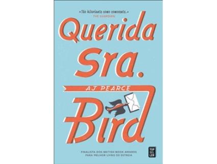 Livro Querida Sra. Bird de A. J. Pearce (Português)