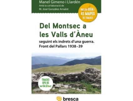 Livro Del Montsec A Les Valls D'Àneu de Manel Gimeno I Llardén (Catalão)