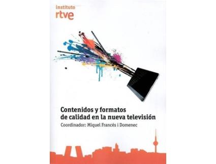 Livro Contenidos Y Formatos En La Nueva Televisión de Miquel Francés I Domènec (Espanhol)