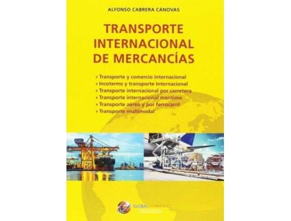 Livro Transporte Internacional De Mercancías de Olegario Llamazares García-Lomas (Espanhol)