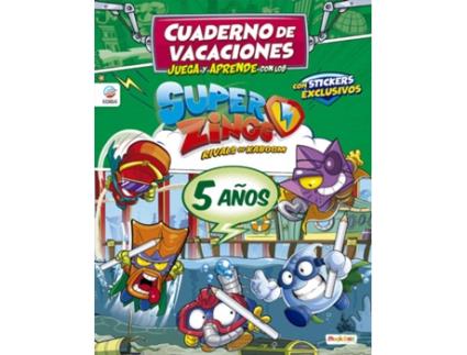 Livro Cuaderno De Vacaciones Juega Y Aprende Con Los Superzings Para 5 Años de  Sl (Espanhol)