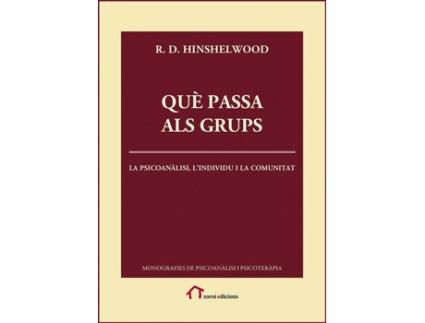 Livro Què Passa Als Grups de R. D. Hinshelwood (Catalão)