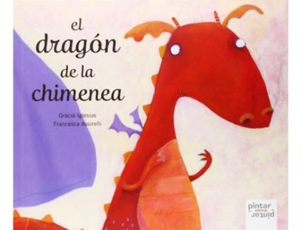 Livro El Dragón De La Chimenea de Gracia Iglesias (Espanhol)