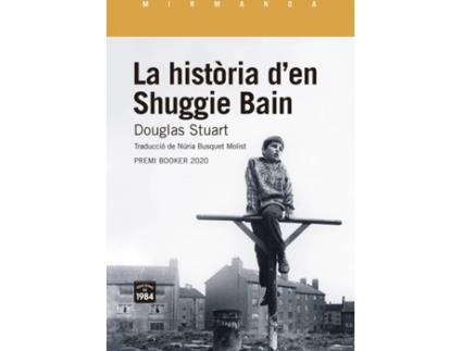 Livro La Història D'En Shuggie Bain de Douglas Stuart (Catalão)
