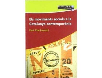 Livro Els Moviments Socials A La Catalunya Contemporania de Enric Prat (Espanhol)