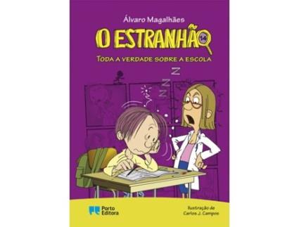 Livro O Estranhão - Toda a verdade sobre a escola - Livro 14 de VVAA (Português)