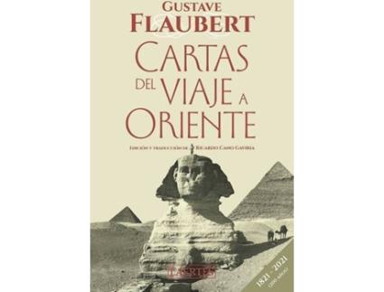 Livro Cartas Del Viaje A Oriente (Ne) de Gustave Flaubert (Espanhol)