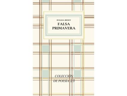 Livro Falsa Primavera de Susana Benet (Espanhol)