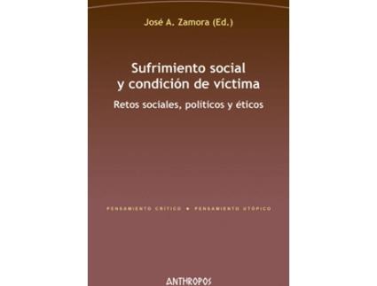 Livro Sufrimiento Social Y Condición De Víctima de Zamora José A. (Espanhol)