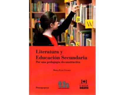 Livro Literatura Y Educación Secundaria de Marta Plaza Velasco (Espanhol)
