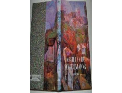 Livro Castillo De Soutomaior de Jaime Garrido Rodríguez (Espanhol)
