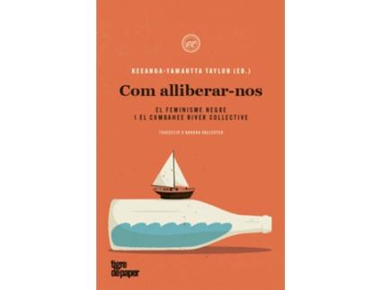 Livro Com Alliberar-Nos de Keeanga-Yamahtta Taylor (Catalão)