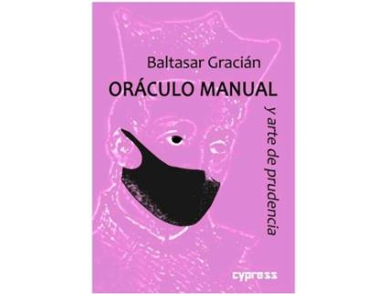 Livro Oráculo Manual Y Arte De Prudencia de Baltasar Gracián (Espanhol)