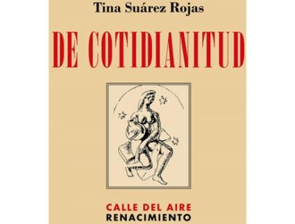 Livro De Cotidianitud de Tina Suárez Rojas (Espanhol)