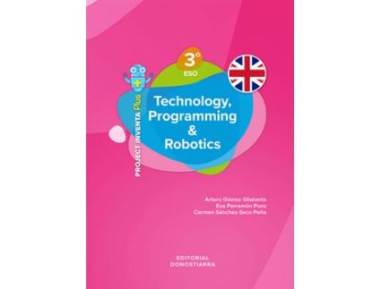 Livro Technolgy Progr.Robotic 3ºeso 20 Inventa Plus de Arturo Gomez Y Otros (Inglês)