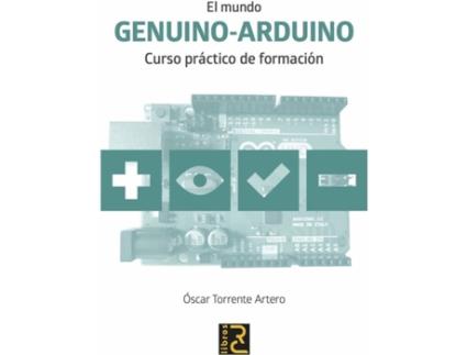 Livro Genuino-Arduino:Curso Practico De Formación de Oscar Torrente Artero (Espanhol)