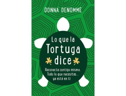Livro Lo Que La Tortuga Dijo de Donna Denomme (Espanhol)