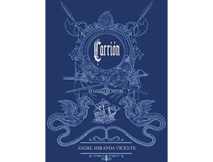 Livro Carrión de Ángel Miranda Vicente (Espanhol)
