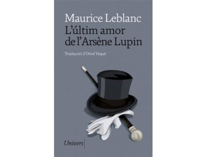 Livro L'Últim Amor De L'Arsène Lupin de Maurice Leblanc (Catalão)