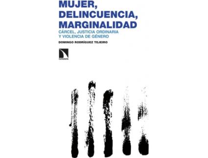 Livro Mujer, Delincuencia, Marginalidad de Domingo Rodríguez Tejeiro (Espanhol)