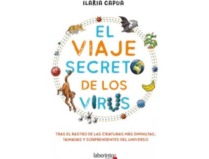 Livro El Viaje Secreto De Los Virus de Ilaria Capua (Espanhol)