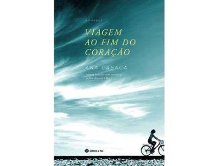 Livro Viagem ao Fim do Coração de Ana Casaca (Português)