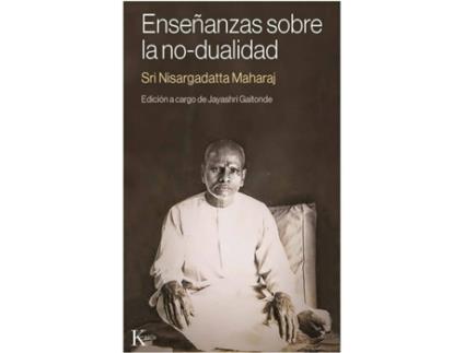 Livro Enseñanzas Sobre La No-Dualidad de Sri Nisargadatta Maharaj (Espanhol)
