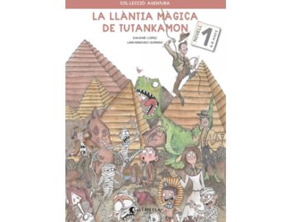 Livro La Llàntia Màgica De Tutankamon 1 de Eva Ayné I López (Catalão)