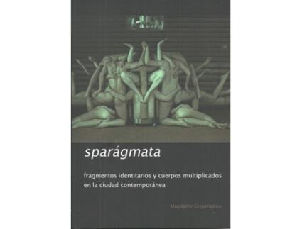 Livro Sparágmata de Magdalini Grigoriadou (Espanhol)