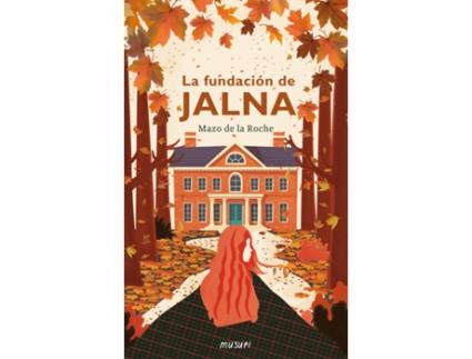 Livro La Fundacion De Jalna de De La Roche Mazo (Espanhol)