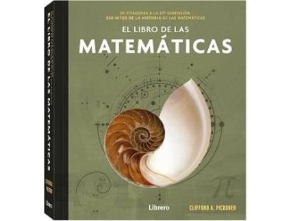 Livro Libro De Las Matematicas, El de Clifford A. Pickover (Espanhol)