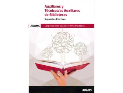 Livro Supuestos Prácticos Auxiliares Y Técnicos Auxiliares De Bibliotecas de Aa.Vv (Espanhol)