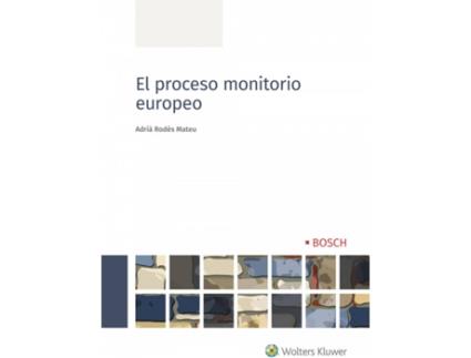 Livro El Proceso Monitorio Europeo de Adrià Rodés Mateu (Espanhol)