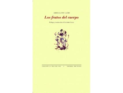 Livro Los Frutos Del Cuerpo de Abdellatif Laabi (Espanhol)