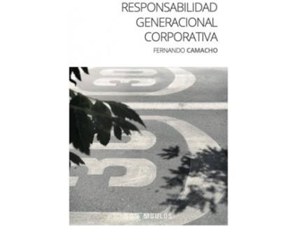 Livro Responsabilidad Generacional Corporativa de Fernando Camacho (Espanhol)